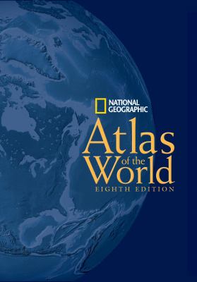 National Geographic Atlas of the world.