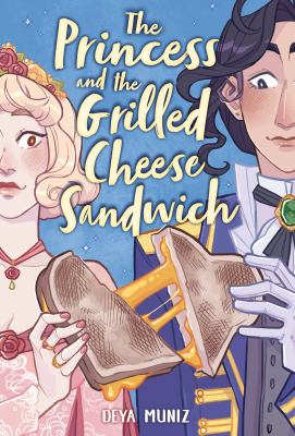 The princess and the grilled cheese sandwich