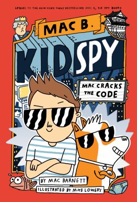 Mac B. Kid Spy : Mac cracks the code
