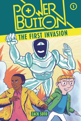 Power button : The first invasion