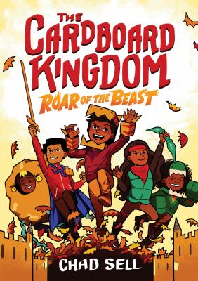The Cardboard Kingdom : Roar of the Beast. 2 ; Roar of the beast /