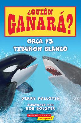 ¿Quién ganará : Orca vs. tiburón blanco