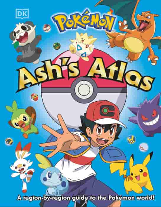 Ash's atlas : A region by region guide to the Pokemon world