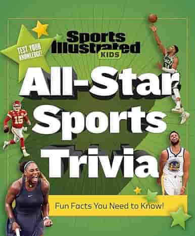 All-star sports trivia : Fun facts you need to know