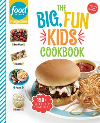 The big, fun kids cookbook