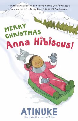 Merry Christmas, Anna Hibiscus