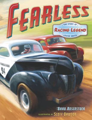 Fearless : the story of racing legend Louise Smith