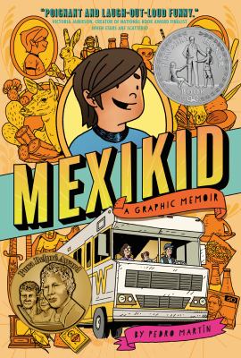 Mexikid : a graphic memoir