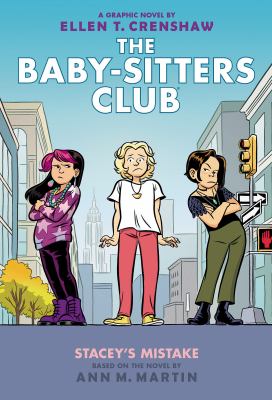 The Baby-sitters club #14 : Stacey's mistake