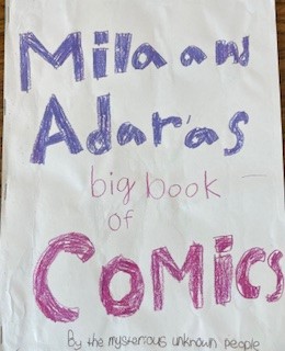 Mila and Adara's big book of comics