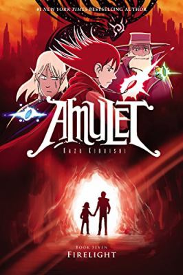 Amulet : Firelight, book 7