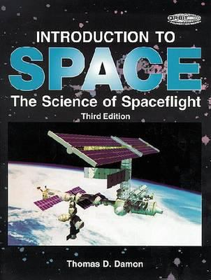 Introduction to space : the science of spaceflight