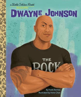 Dwayne Johnson : a Little Golden book biography