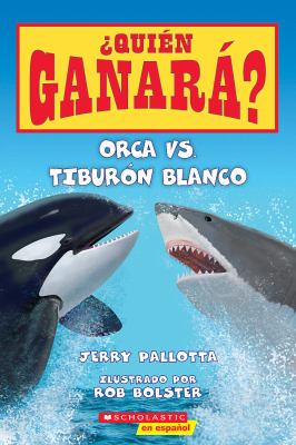 Orca vs. tiburón blanco