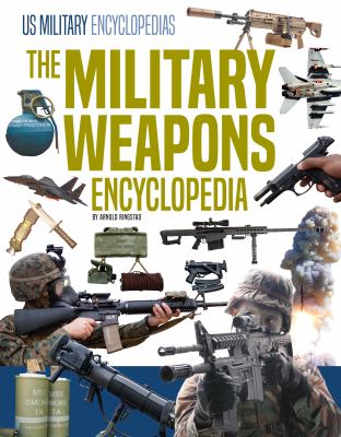 The military weapons encyclopedia
