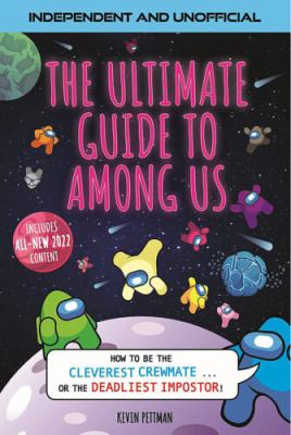 The ultimate guide to Among Us