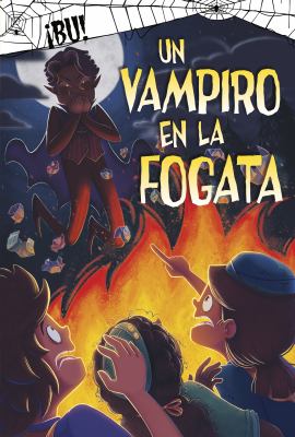 BU : Un vampiro en la fogata