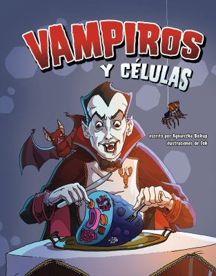 Vampiros y celulas