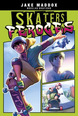 Jake Maddox : Skaters feroces