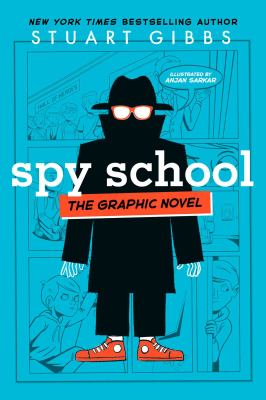 Spy School : the graphic novel, book 1