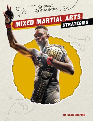 Mixed martial arts strategies