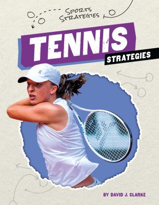 Tennis strategies