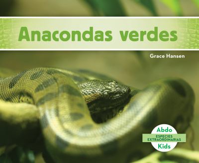 Anacondas verdes