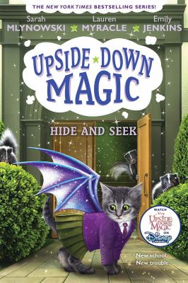 Hide and seek : Upside-down magic, book 7