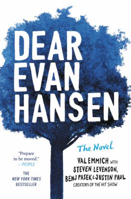 Dear Evan Hansen : the novel