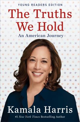 The truths we hold : an American journey