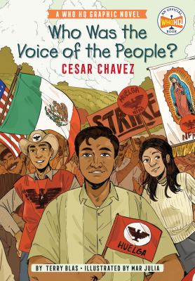 Who was the voice of the people?  : Cesar Chavez