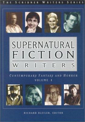 Supernatural fiction writers : contemporary fantasy and horror