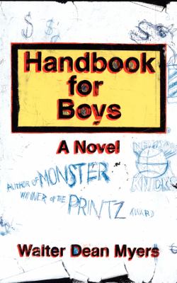 Handbook for boys : a novel