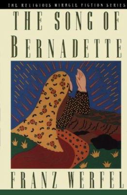 The song of Bernadette