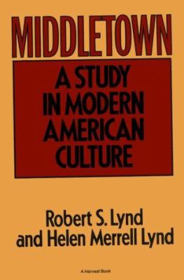 Middletown : a study in American culture