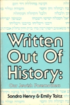 Written out of history : our Jewish foremothers