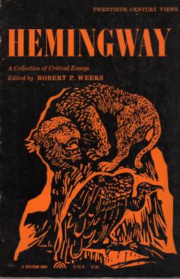 Hemingway: a collection of critical essays.