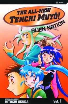 The all-new Tenchi Muyåo. Vol. 1, Alien nation /