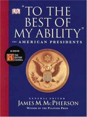 "To the best of my ability" : the American presidents