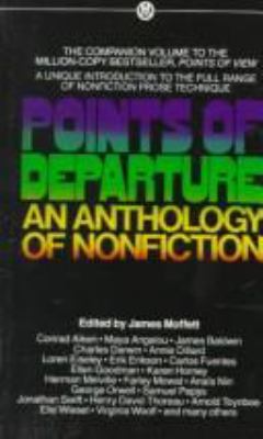 Points of departure : an anthology of nonfiction