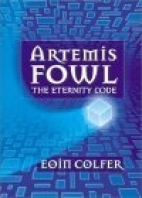 Artemis Fowl : the eternity code