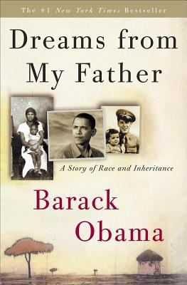 Dreams from my father : a story of race and inheritance