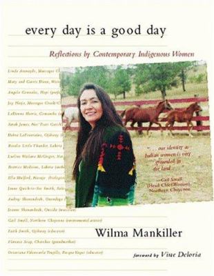 Every day is a good day : reflections of contemporary indigenous women