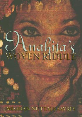 Anahita's woven riddle