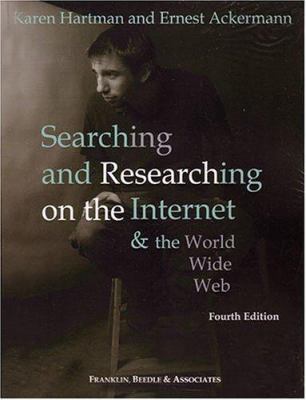 Searching & researching on the Internet & the World Wide Web