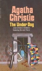 The under dog, : and other stories