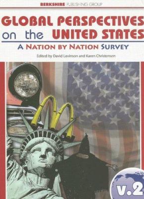 Global perspectives on the United States : a nation by nation survey