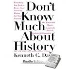 Don't know much about history : everything you need to know about American history but never learned