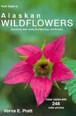 Field guide to Alaskan wildflowers