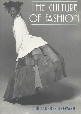 The culture of fashion : a new history of fashionable dress